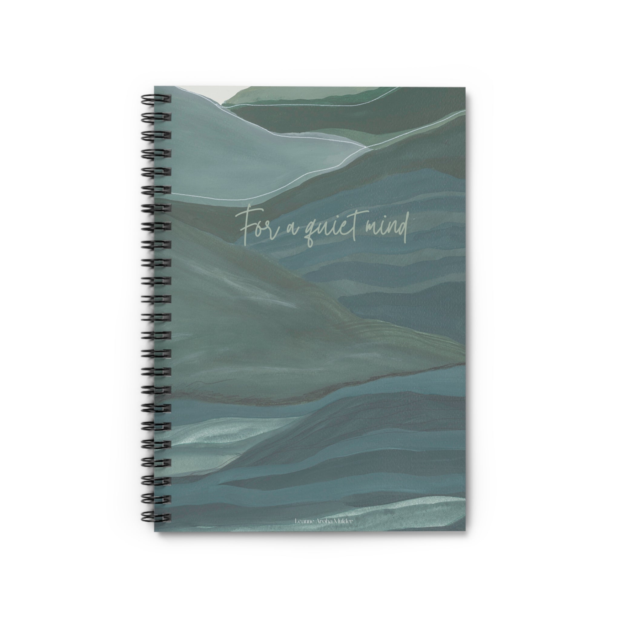 For a Quiet Mind - Love is the Land artwork - Spiral Bound Journal