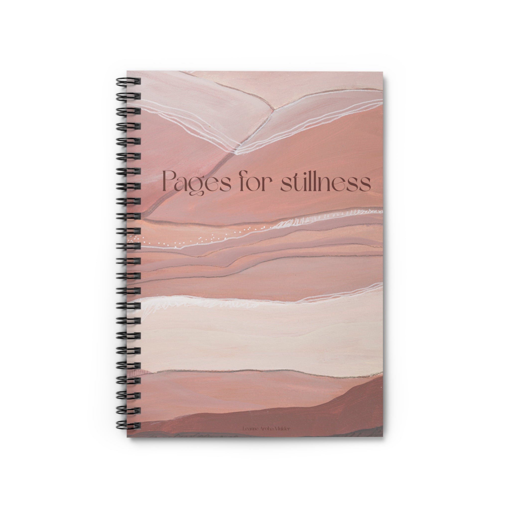 Pages for Stillness - Spiral Bound soft cover note book